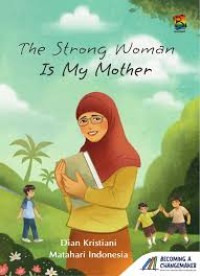 Image of PEREMPUAN KUAT ITU IBUKU