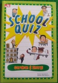 Image of SCHOOL QUIZ: GERAKAN DAN ENERGI
